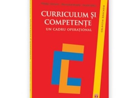Curriculum si competente. Un cadru operational - Philippe Jonnaert
