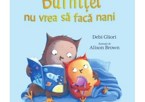 Bufnitel nu vrea sa faca nani - Debi Gliori