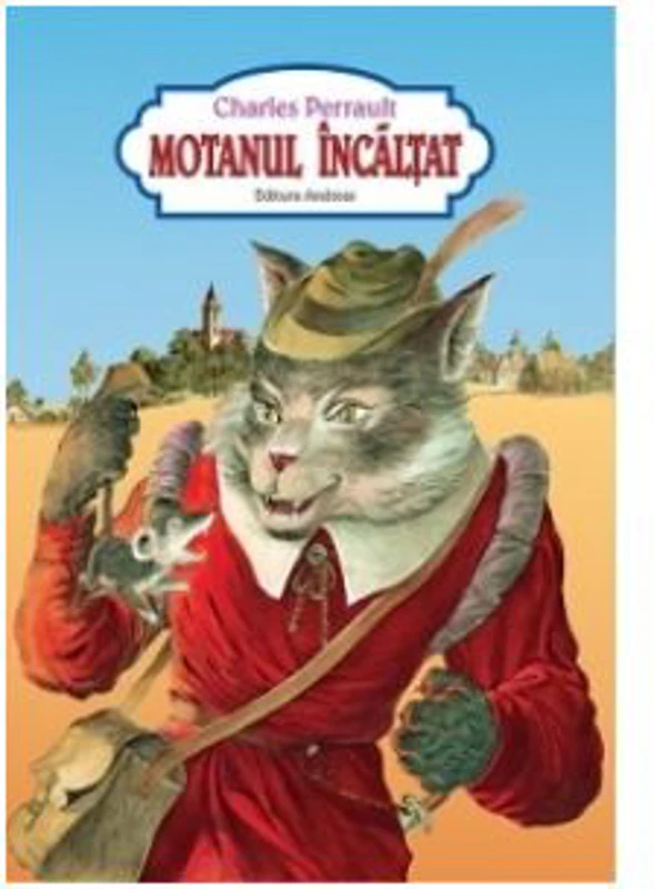Motanul incaltat (carte color, format A4, legata) - Charles Perrault