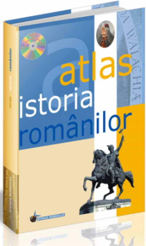 Atlas. Istoria Romanilor (+CD) - Elena Oprean