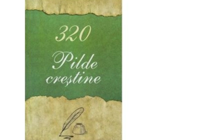 320 Pilde crestine - Florentina Cristea