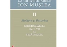 Corpusul raspunsurilor la chestionarele Ion Muslea. Volumul 2. Moldova si Bucovina - Ion Cuceu