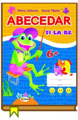 Abecedar 6+ - Petru Jelescu