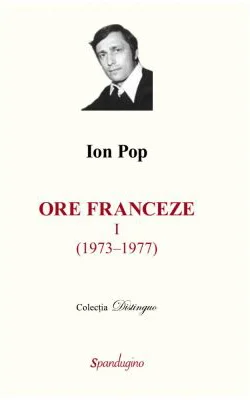 Ore franceze 1 (1973-1977). Ore franceze 2 (1981-2001)