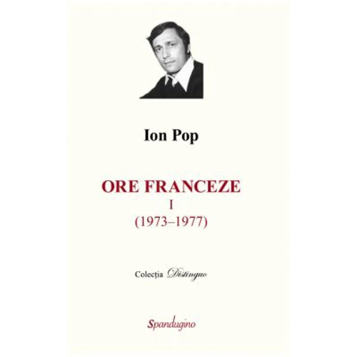 Ore franceze 1 (1973-1977). Ore franceze 2 (1981-2001)