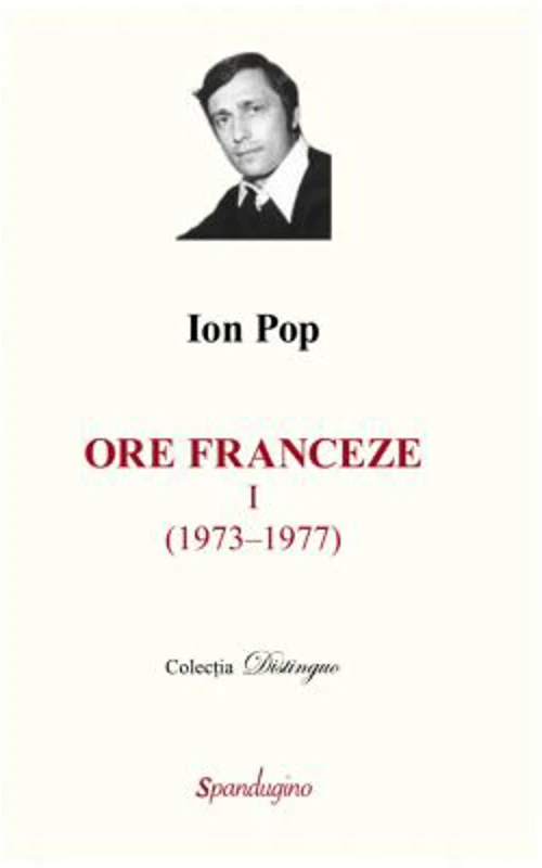Ore franceze 1 (1973-1977). Ore franceze 2 (1981-2001)