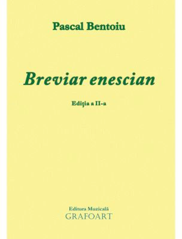 Breviar Enescian. Editia a 2-a - Pascal Bentoiu