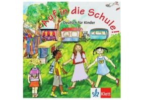 Auf in die Schule! Audio-CD + Booklet. Deutsch für Kinder - Gina de la Rosa