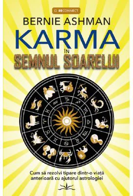 Karma in semnul soarelui - Bernie Ashman