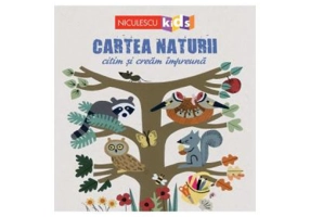 Cartea naturii - Citim si cream impreuna