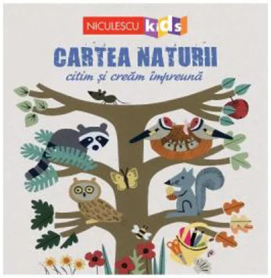 Cartea naturii - Citim si cream impreuna