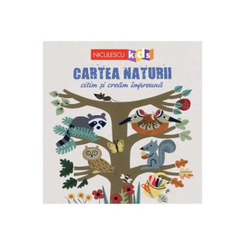 Cartea naturii - Citim si cream impreuna