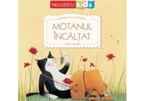 Primele mele povesti. Motanul incaltat