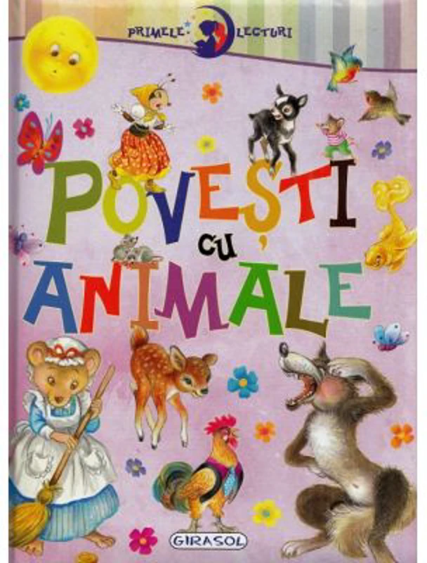 Primele lecturi. Povesti cu animale