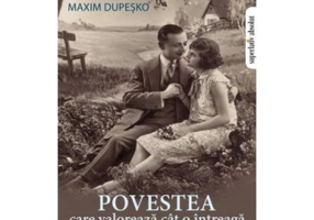 Povestea care valoreaza cat o intreaga livada de meri - Maxim Dupesko