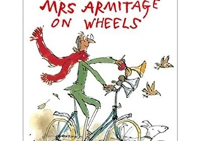 Mrs. Armitage on Wheels - Quentin Blake