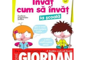 Invat cum sa invat la scoala (8-12 ani) - Andre Giordan