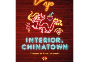 Interior. Chinatown - Charles Yu