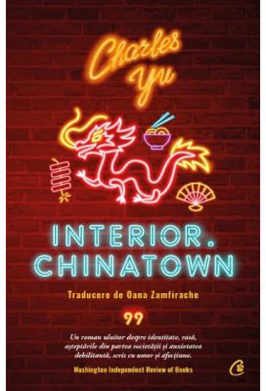 Interior. Chinatown - Charles Yu