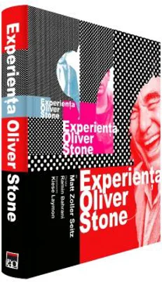 Experienta Oliver Stone - Matt Zoller Seitz