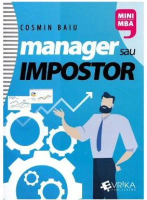 Manager sau impostor - Cosmin Baiu