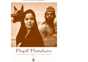 Papil Panduru. O viata artistica in cronici, comentarii si imagini - Cristian Luis Vasilescu