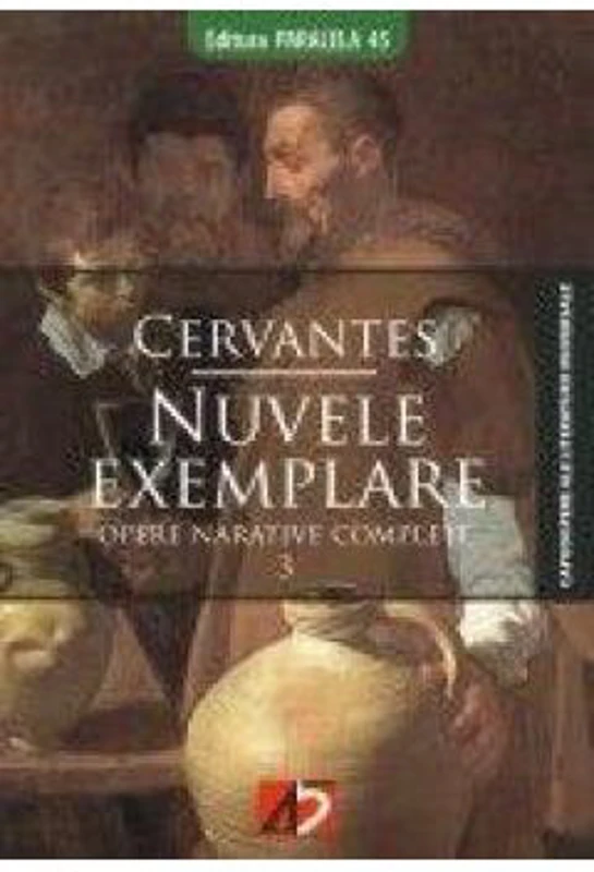 Nuvele exemplare - Miguel de Cervantes