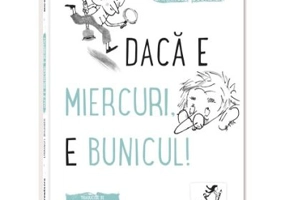 Daca e miercuri, e bunicul - Emmanuel Bourdier
