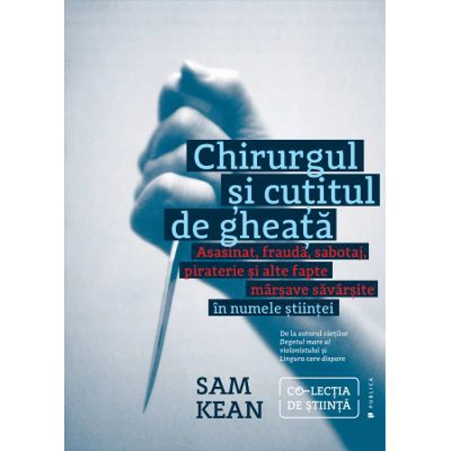 Chirurgul si cutitul de gheata