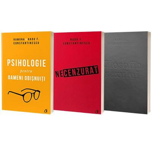 Serie de autor Radu F. Constantinescu. Filosofia sexului, Necenzurat si Psihologie (set de 3 carti) - Constantinescu, Radu F.