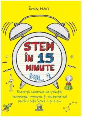 Stem in 15 minute. volumul 2 - Emily Hunt