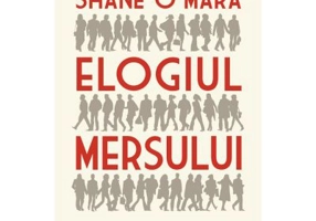 Elogiul mersului - Shane O'Mara