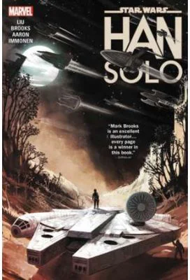 Star Wars: Han Solo - Marjorie Liu, Jason Aaron