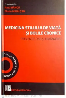 Medicina stilului de viata si bolile cronice. Preventie dar si tratament