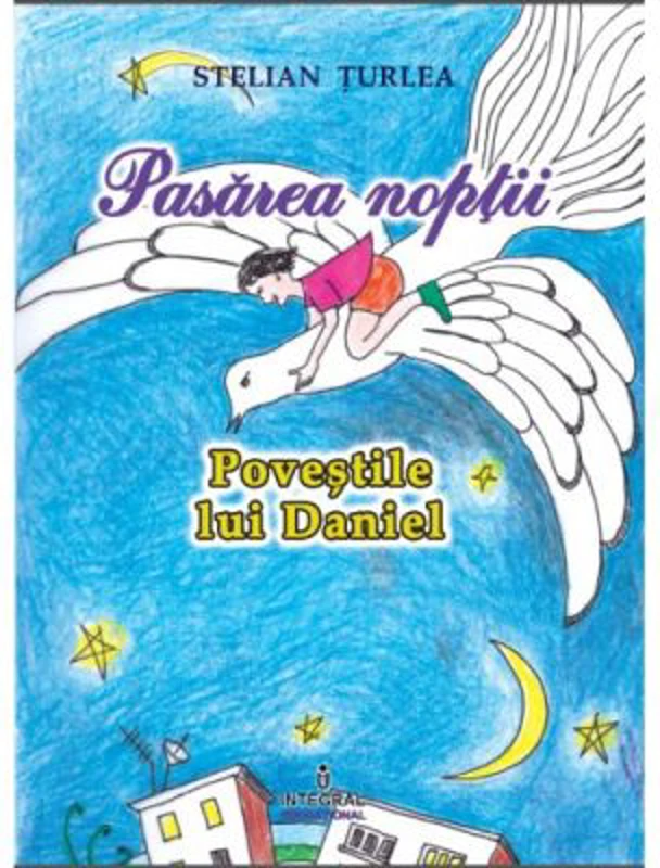 Pasarea noptii - Stelian Turlea