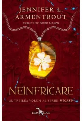 Neinfricare (al treilea volum al seriei Wicked) - Jennifer L. Armentrout