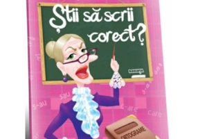 Stii sa scrii corect? (ortograme)