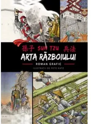 Arta razboiului. Roman grafic - Sun Tzu