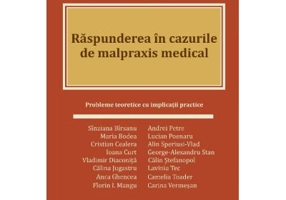 Raspunderea in cazurile de malpraxis medical - Vladimir Diaconita