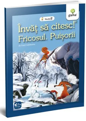 Invat sa citesc. Nivelul 2. Fricosul. Puisorii - Emil Garleanu