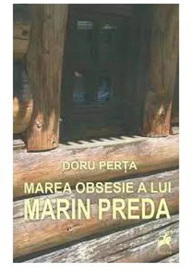 Marea obsesie a lui Marin Preda
