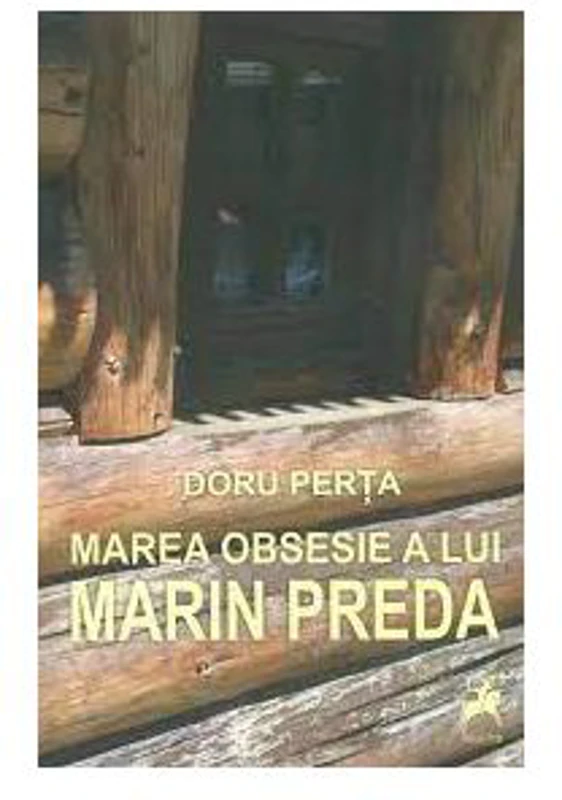Marea obsesie a lui Marin Preda