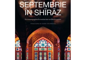 Septembrie in Shiraz - Dalia Sofer