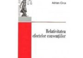 Relativitatea efectelor conventiilor - Adrian Circa