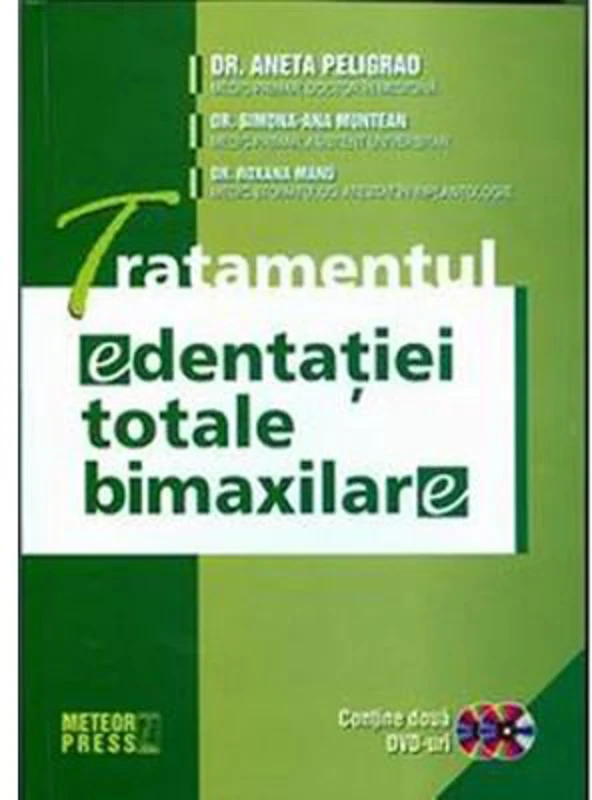 Tratamentul edentatiei totale bimaxilare - Dr. Aneta Peligrad
