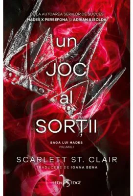 Un joc al sortii (vol. 1 din seria Saga lui Hades) - Scarlett St. Clair