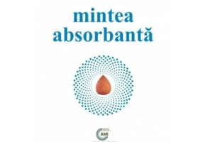 Mintea absorbanta - Maria Montessori