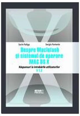 Despre Macintosh si sistemul de operare MAC OS X. V 1. 2. - Sorin Paliga