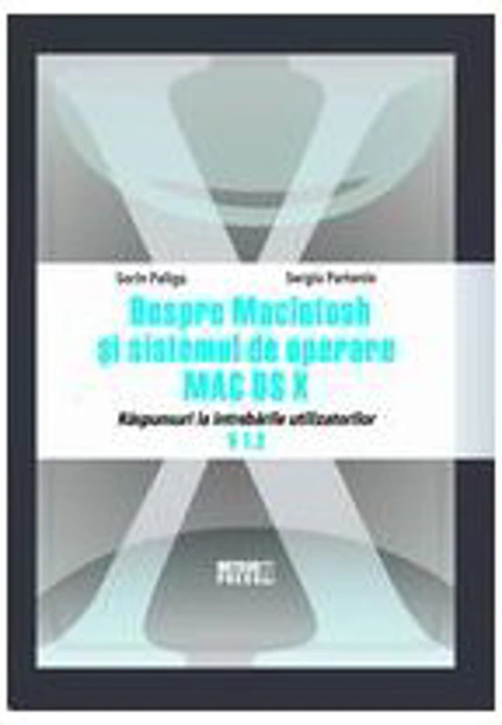 Despre Macintosh si sistemul de operare MAC OS X. V 1. 2. - Sorin Paliga