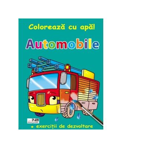 Coloreaza cu apa! Automobile (+exercitii de dezvoltare)